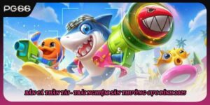 Bắn Cá Thần Tài - Trải Nghiệm Săn Thưởng Cực Đỉnh 2025