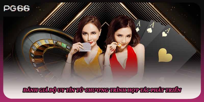 Đánh giá độ uy tín từ chương trình hợp tác phát triển Đánh giá độ uy tín từ chương trình hợp tác phát triển